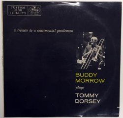 Beg-LP-Buddy Morrow- a tribute to a gentleman